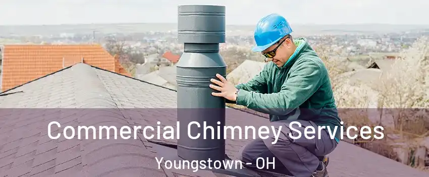 Commercial Chimney Services Youngstown - OH