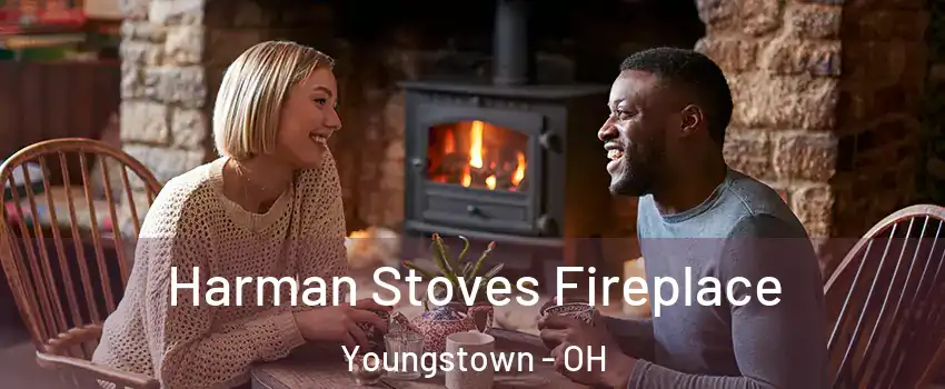  Harman Stoves Fireplace Youngstown - OH