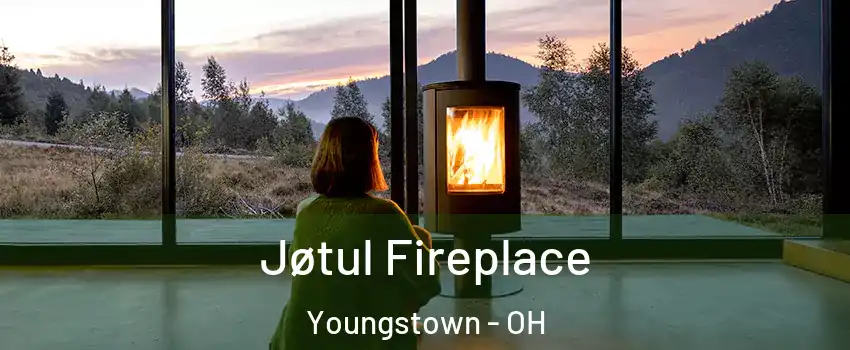  Jøtul Fireplace Youngstown - OH